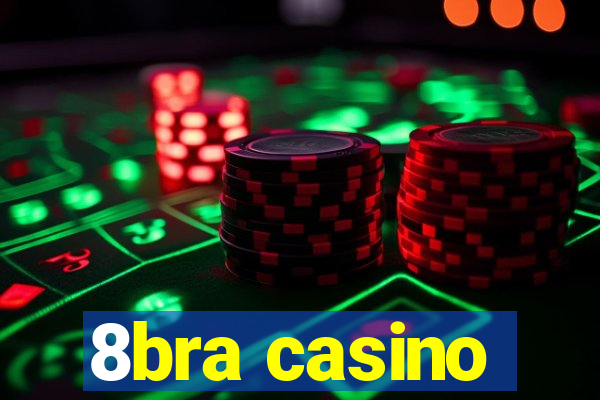 8bra casino